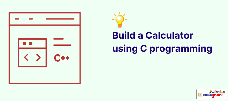 building a calculator using c