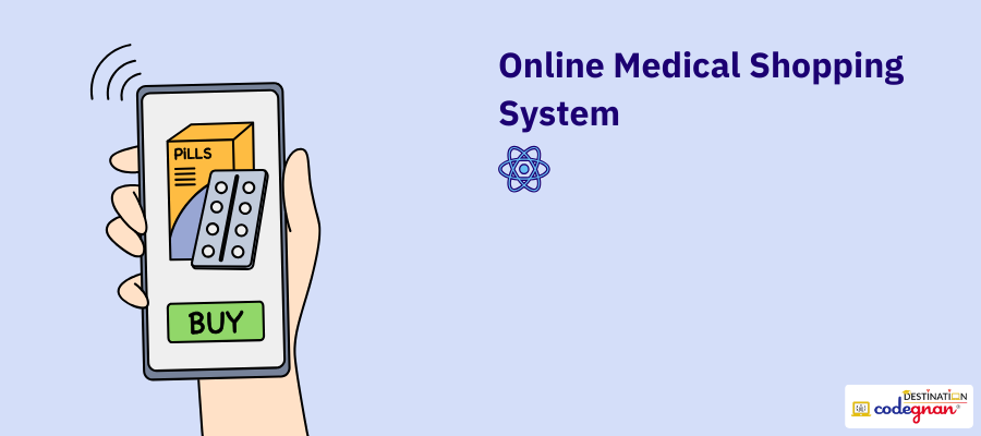Online Medical Shopping System