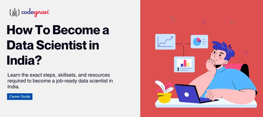 How To Become a Data Scientist in India