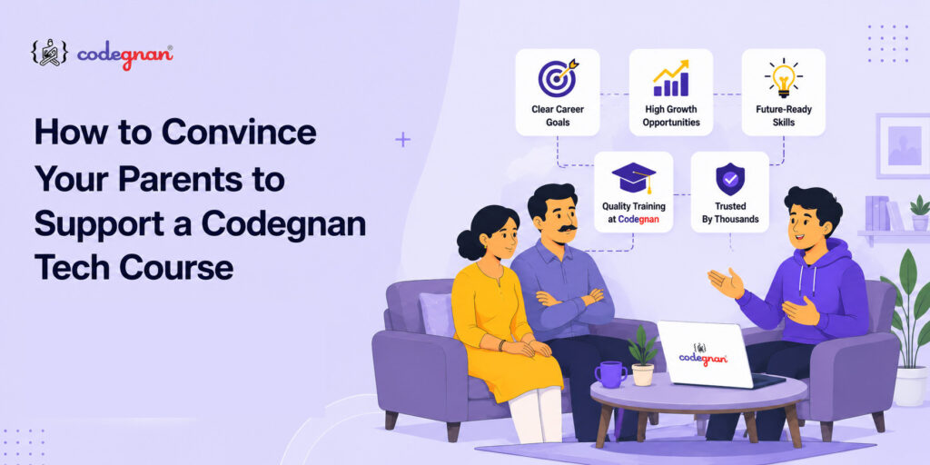How to Convince Your Parents to Support a Codegnan Tech Course