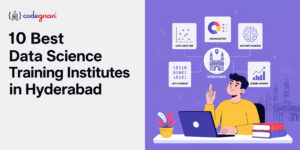 10 Best Data Science Training Institutes in Hyderabad