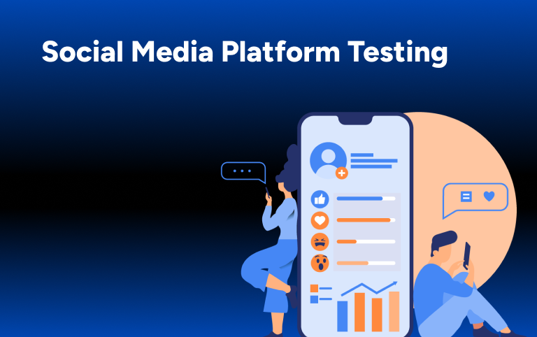 Social media Platform Testing