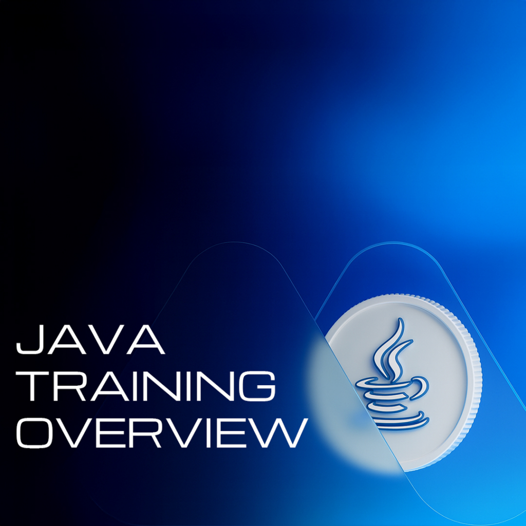 JAVA TRAINING Overview