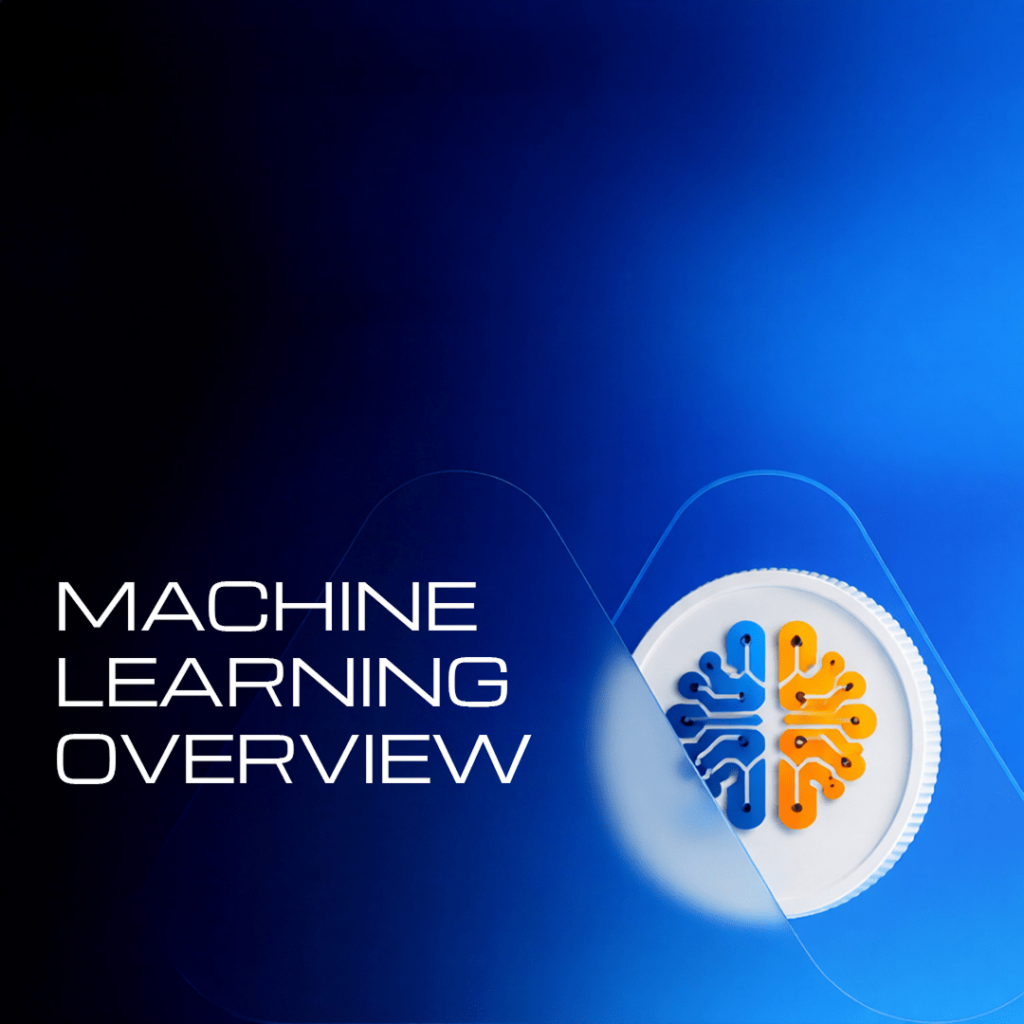 MACHINE LEANRING Overview