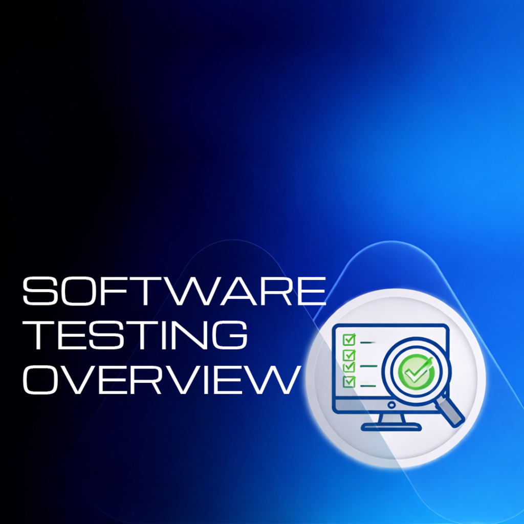 Software Testing Overview